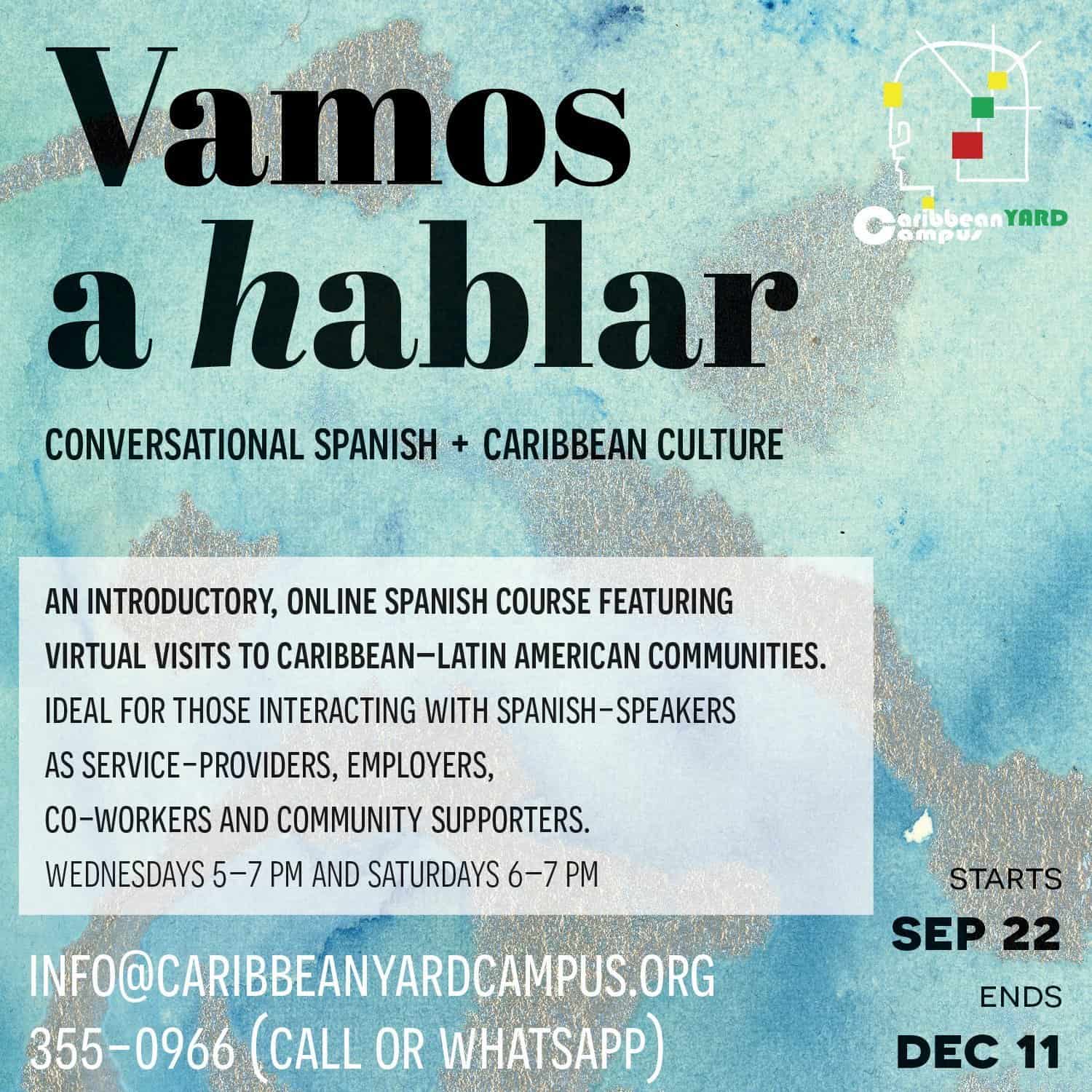 Flyer for "Vamos a hablar," an online Spanish course with Caribbean culture focus, running 22 Sept–11 Dec. Contact info and class times are listed.