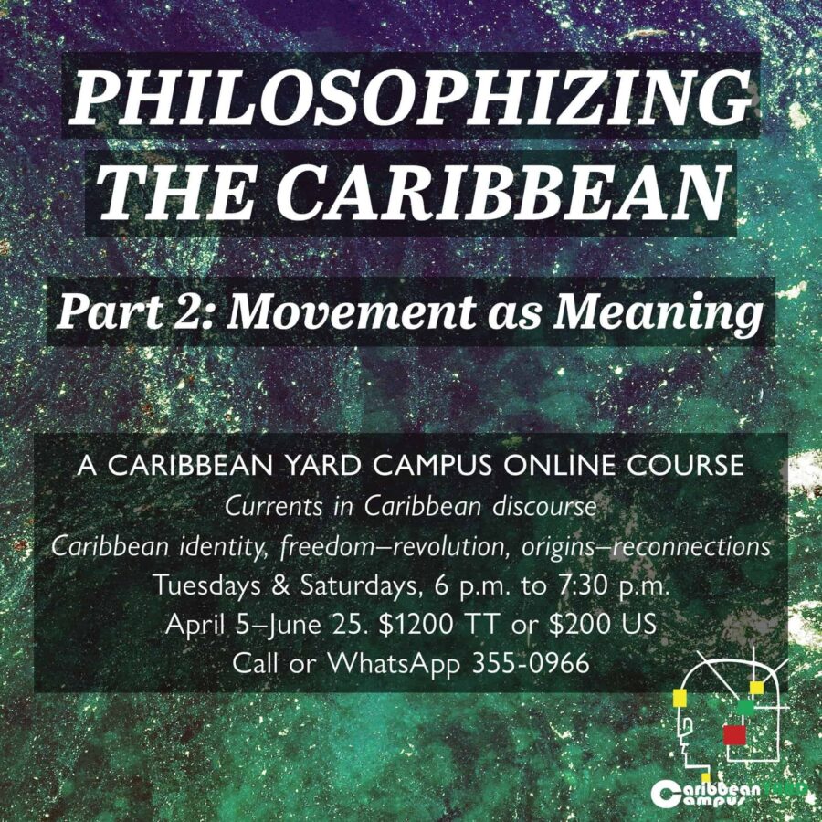 Promotional graphic for "Philosophising The Caribbean: Part 2" online course, listing timetable, contact details, and cost on a green textured background.
