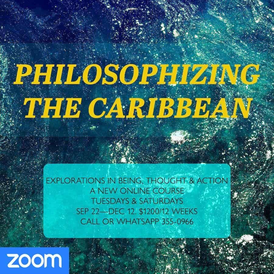 Online course titled "Philosophising the Caribbean" overlaid on a blue-green ocean background, with course dates, price, and contact details listed, plus a Zoom logo.